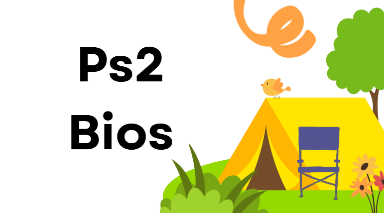 PS2 BIOS | Complete Information [2025]
